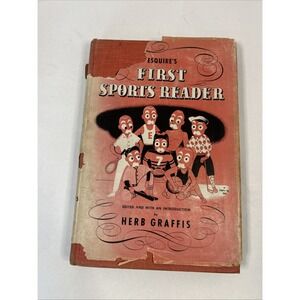 Esquire's First Sports Reader Herbert Graffis 1945 Torn Dust Jacket Read